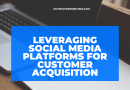 social media customer acquisition